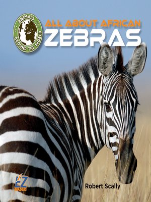 cover image of All About African Zebras